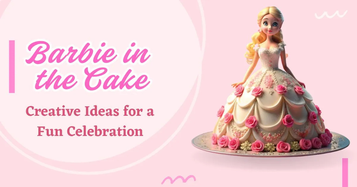 Barbie in the Cake